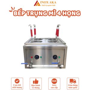 Bếp trụng mỳ 4 họng