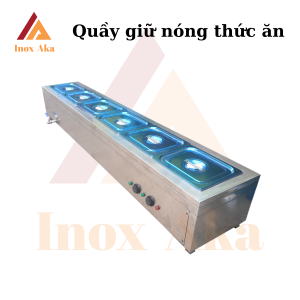 Quầy Giữ Nóng Thức Ăn